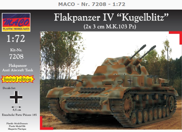 计算机生成了可选文字: MACO - Nr. 7208 - 1:72 Flakpanzer IV ' 'Kugelblitz" (2x 3 cm M.K.103 Pz) Kit-Nr. 7208 F lakpanzer Anti Aircraft Tank limited edition 185 
