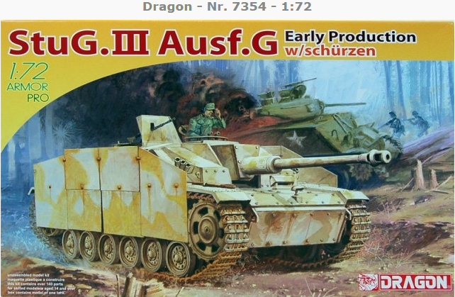 计算机生成了可选文字: StuG. ARMOR PRO Dragon - Nr. 7354 - 1:72 m Ausf.G Early Production w/schürzen -BORAGON 